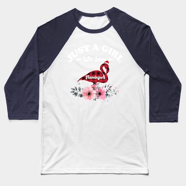 Just A Girl Who Loves Flamingos Baseball T-Shirt by Eteefe